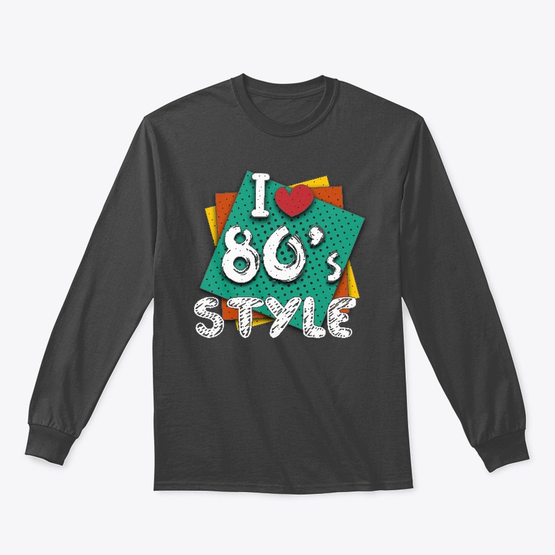i love 80's style