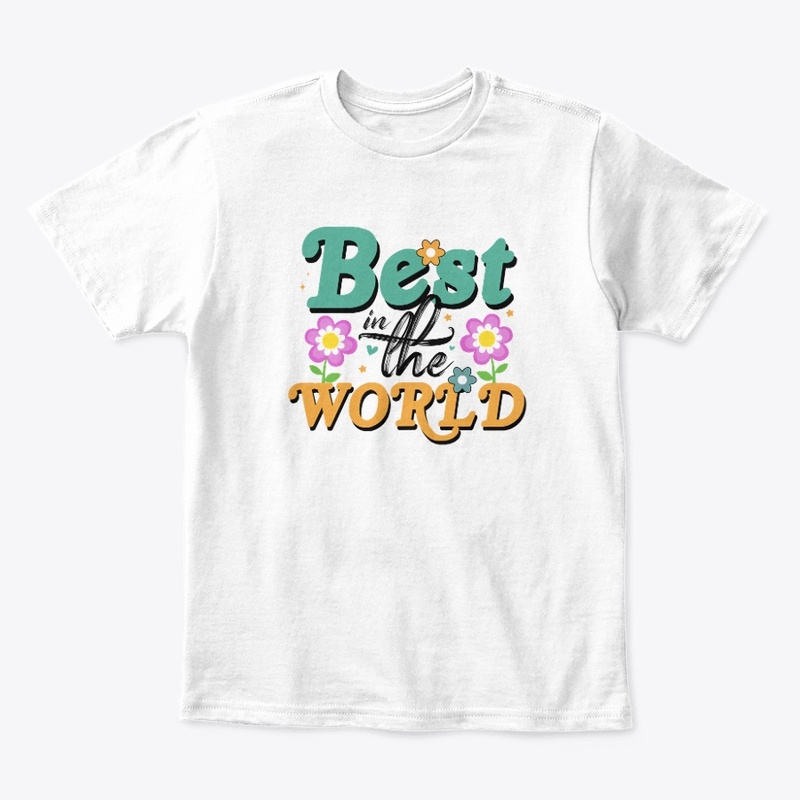 Best in the World Tee