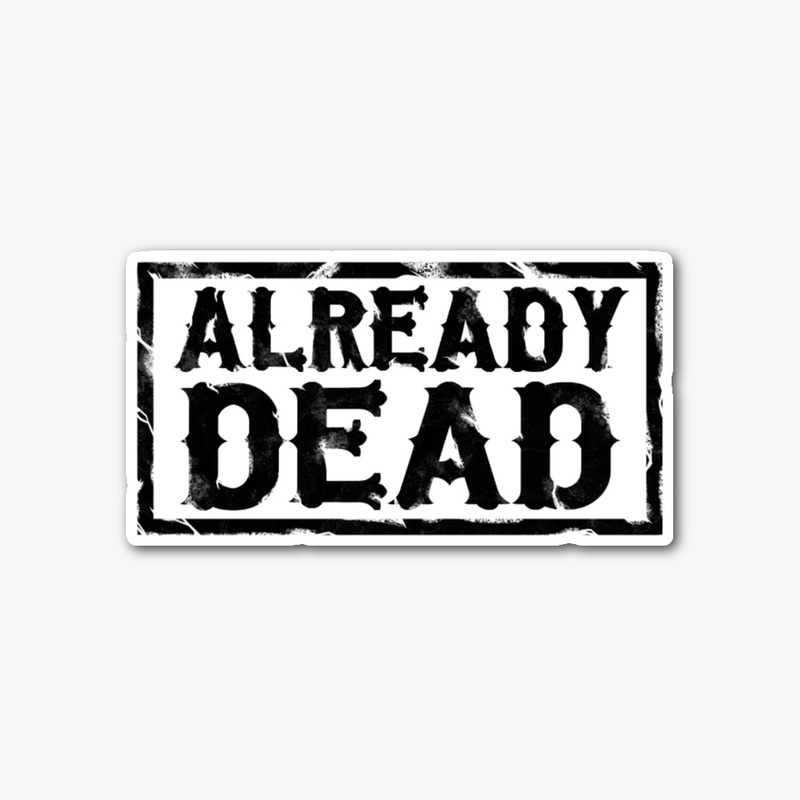 Already Dead (Dark)