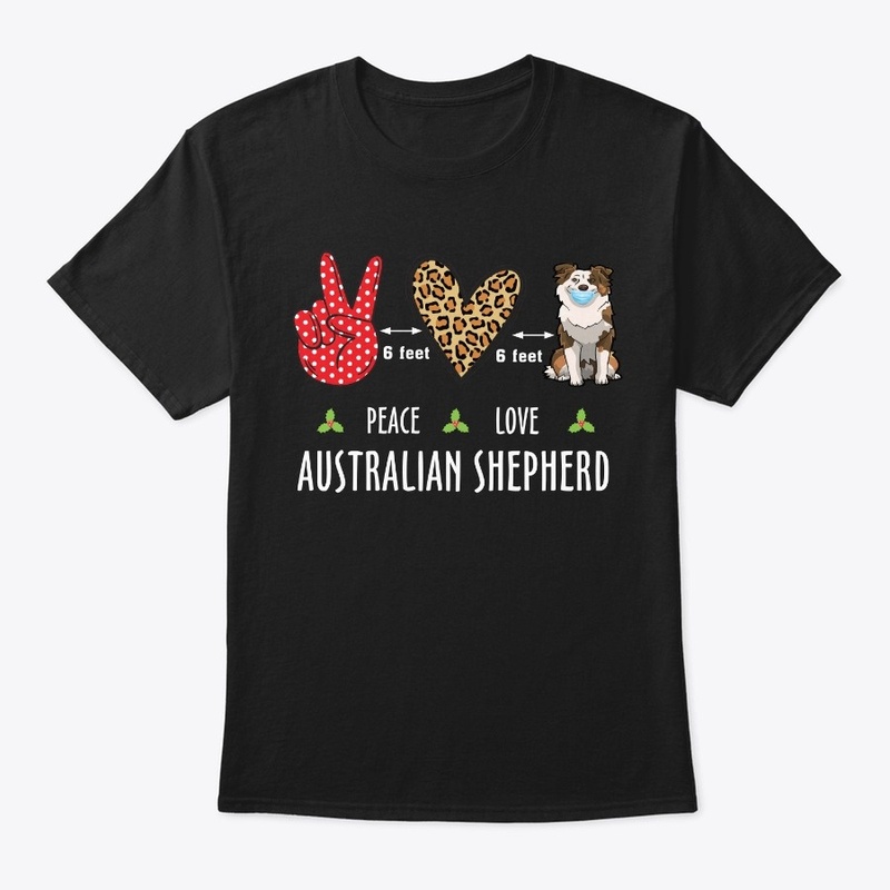 Funny Australian Shepherd Dog shirt