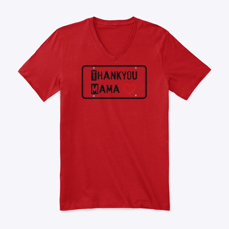 Thankyou mama shirt
