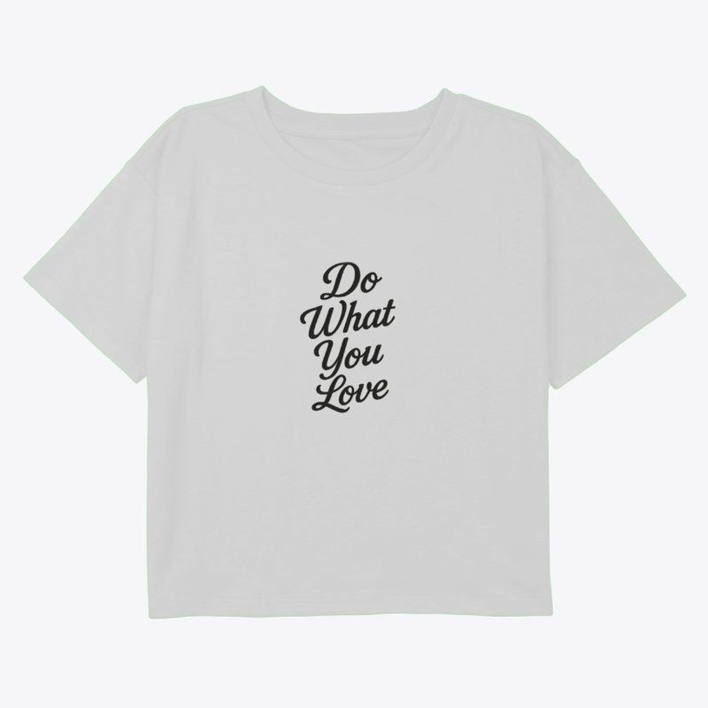 do what you love