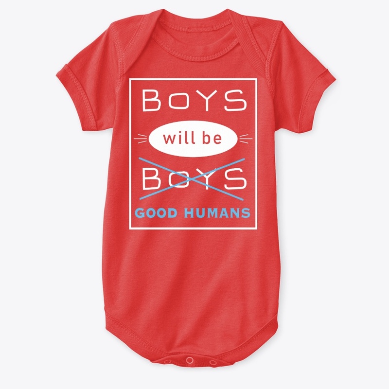 Boys Will Be Good Humans