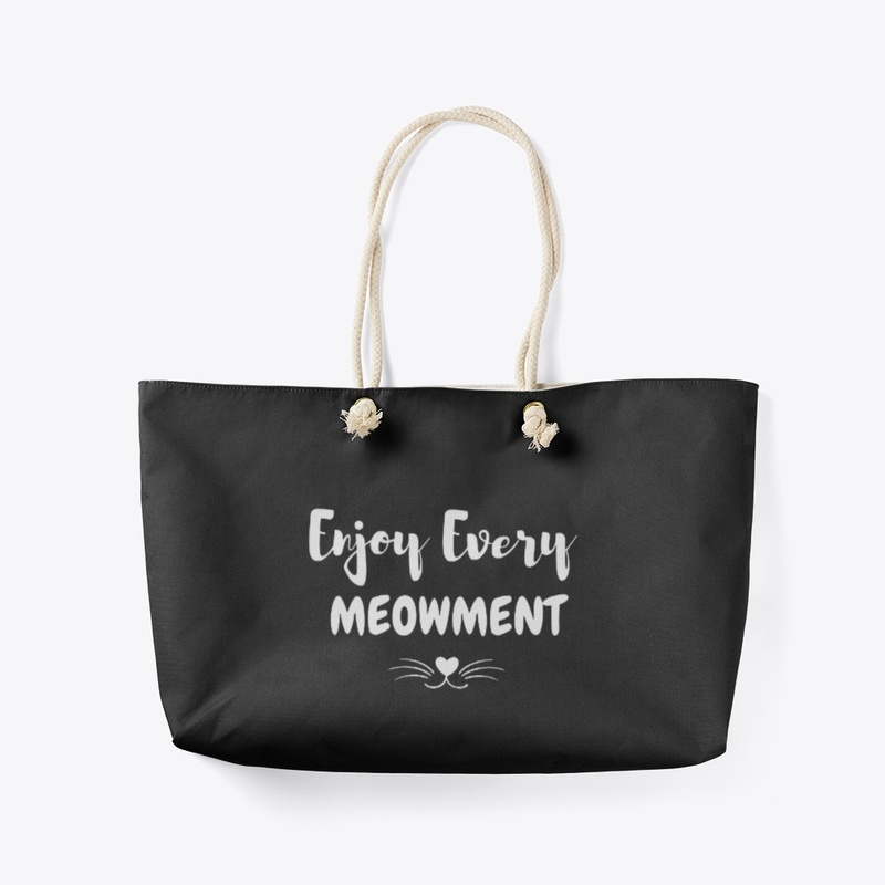 Enjoy Every Meowment  cat T-Shirt