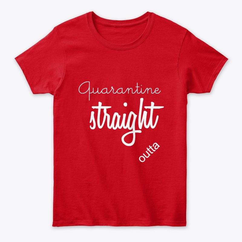 Straight Outta Quarantine Isolation