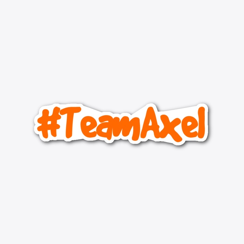 #TeamAxel Gear