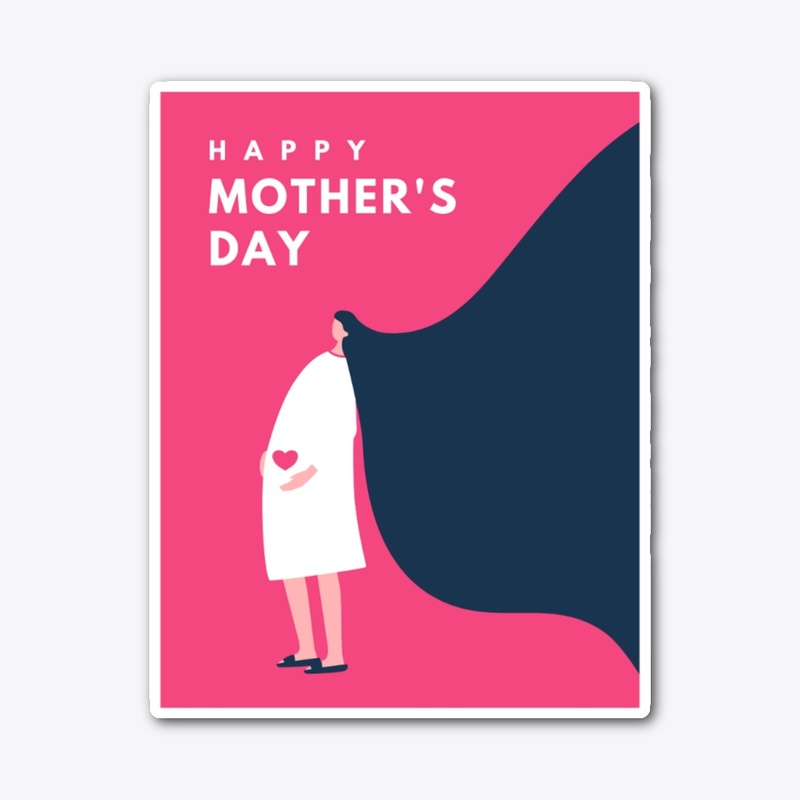 Happy mother's day 