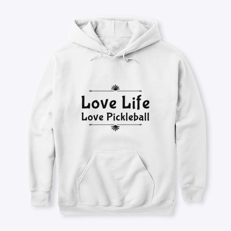 Love Life Love Pickleball 
