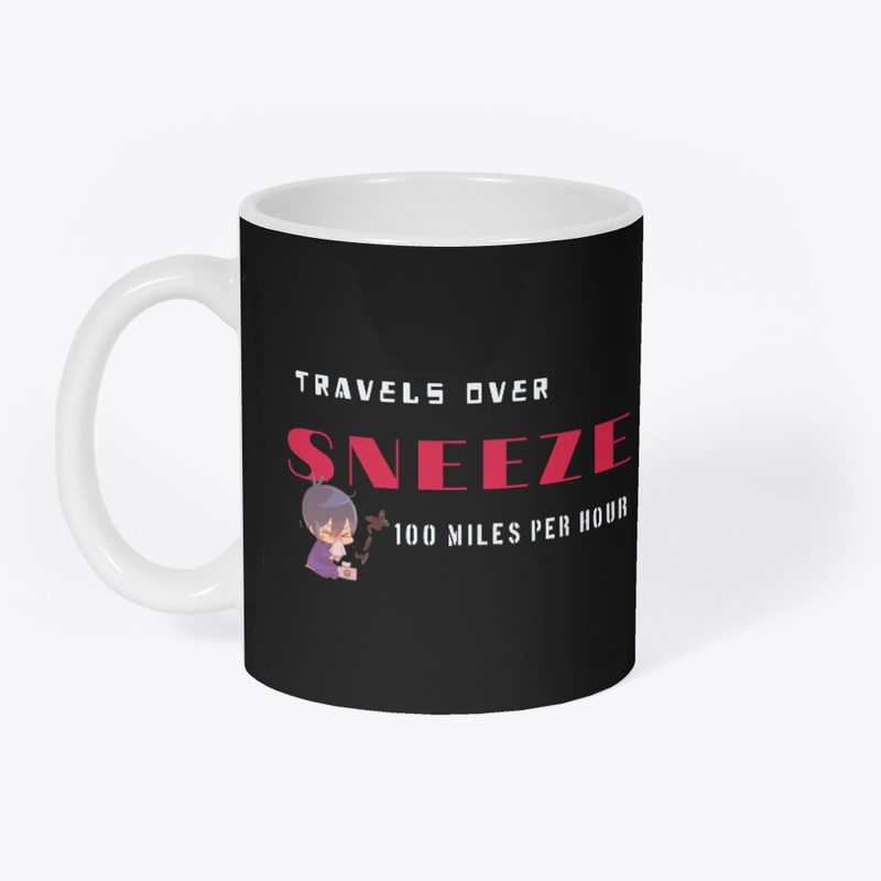 sneeze travels over100 miles perhour tee