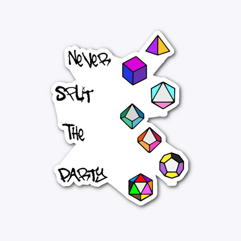 Never Split The Party