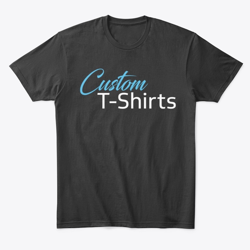 Custom t-shirts