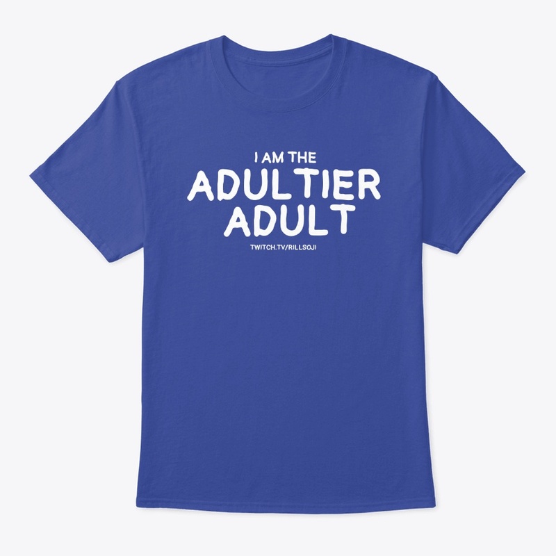I am the Adultier Adult