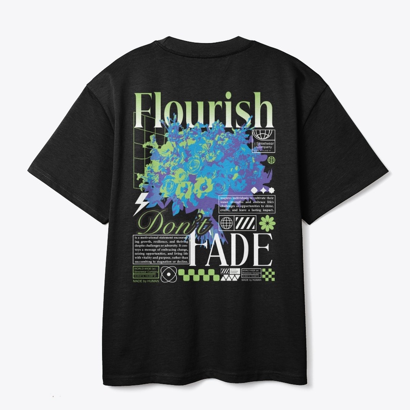 Flourish Don't Fade