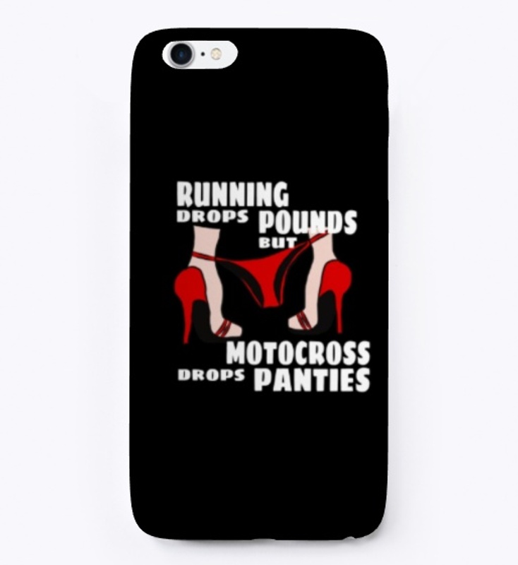 phone case "motocross drops panties"