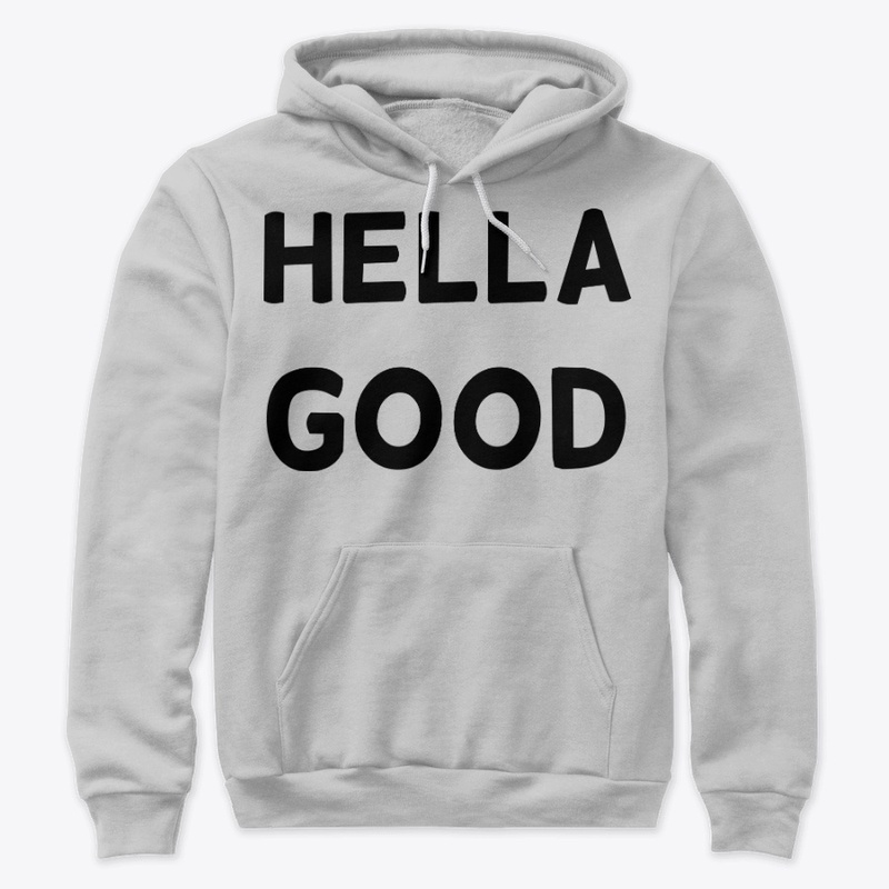 Hella Good