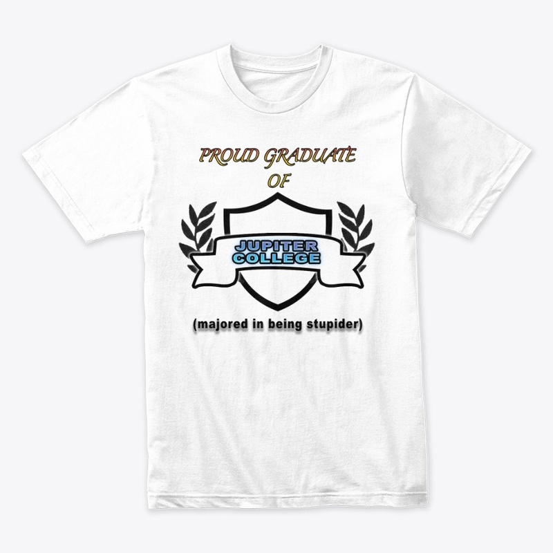 Proud Graduate of Jupiter College 