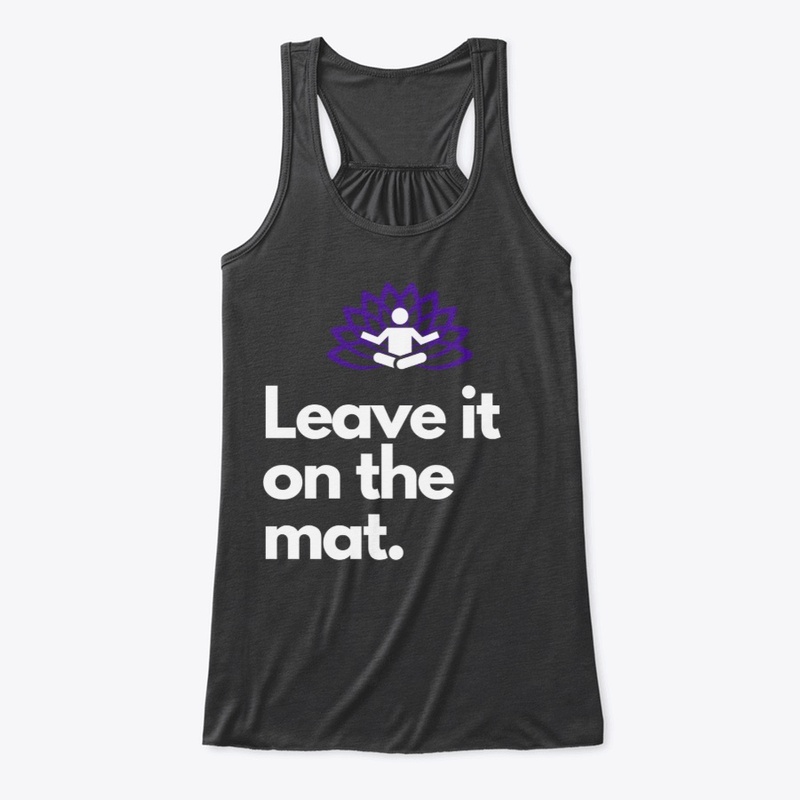 Leave it on the Mat