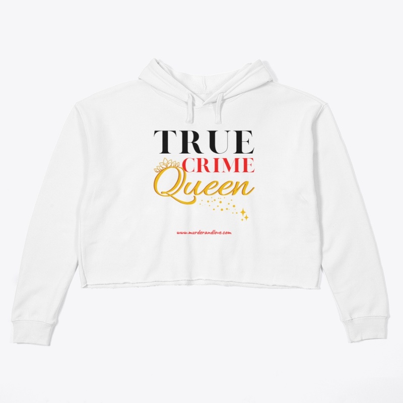 True Crime Queen