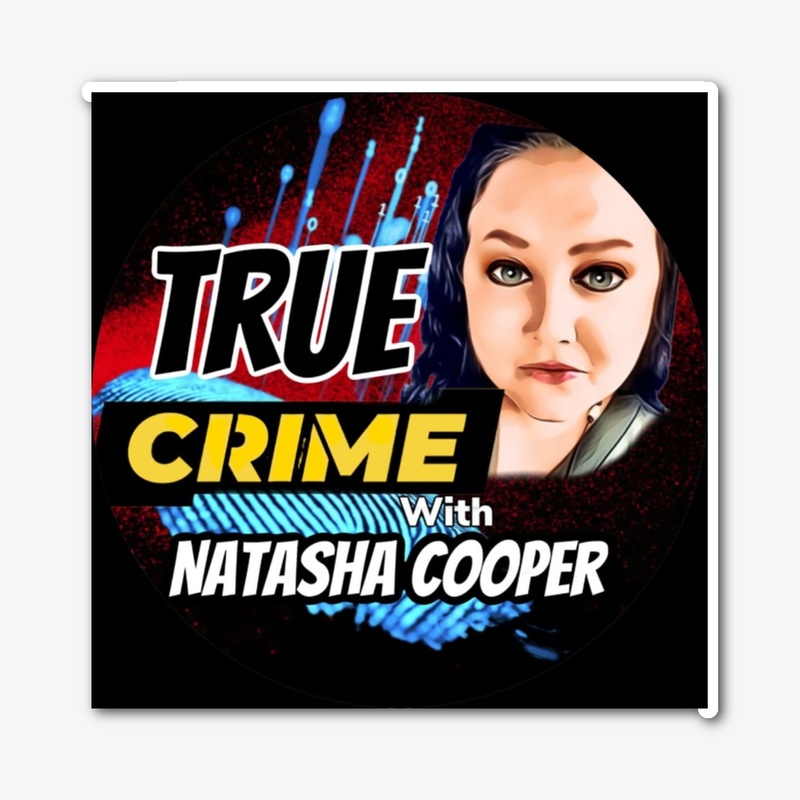 True Crime With Natasha Cooper 