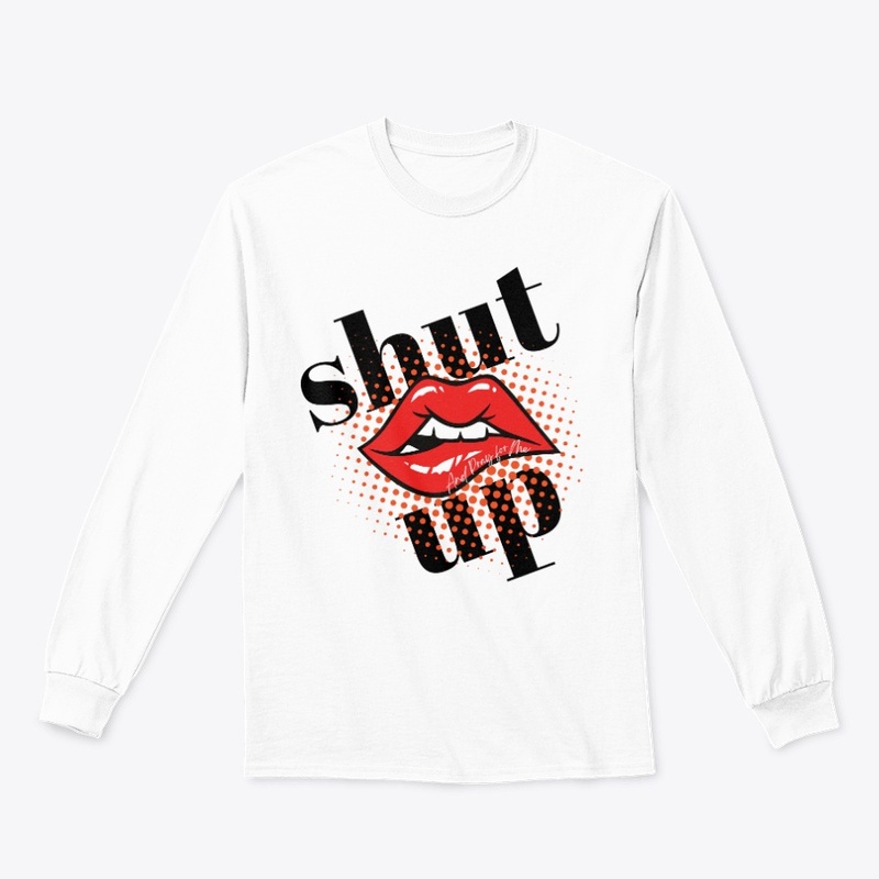 Shut Up And Pray for Me Collection