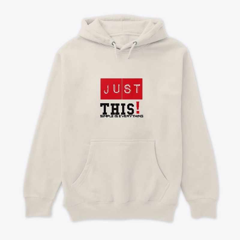  Simple is Everything T-Shirt, Hoodie
