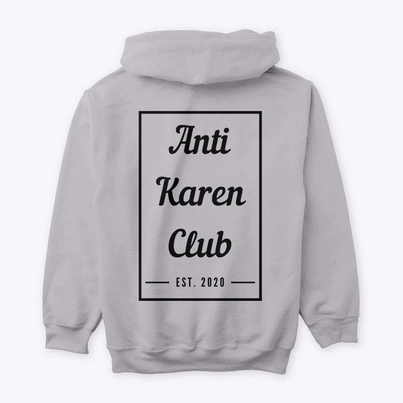 STFU Karen x Anti Karen Club