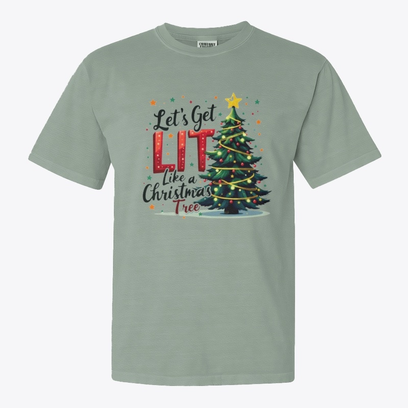 "Let's get lit like Christmas tree"