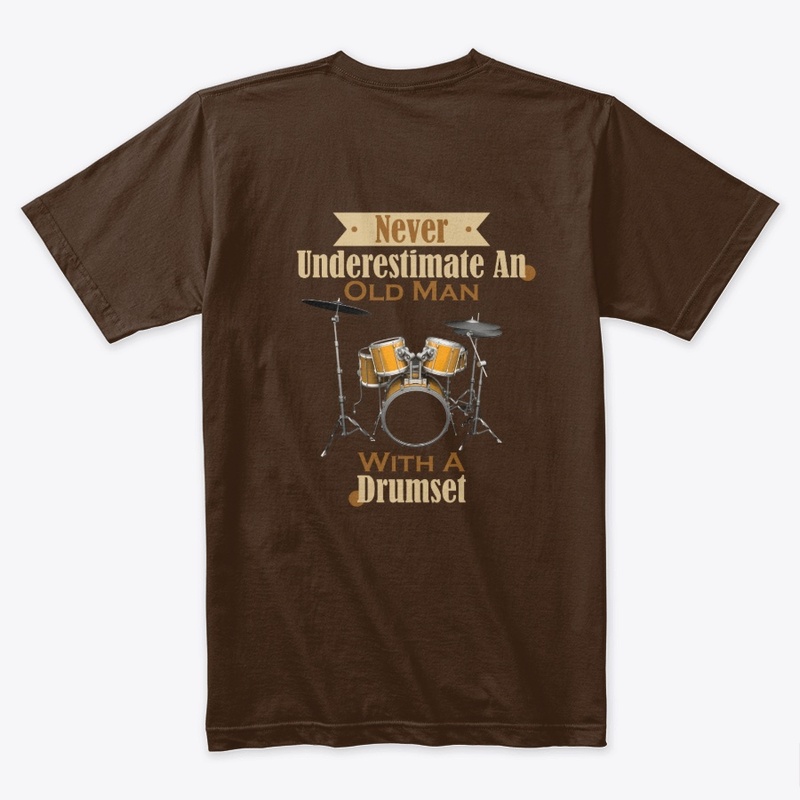 Never Underestimate an oldman with Drum