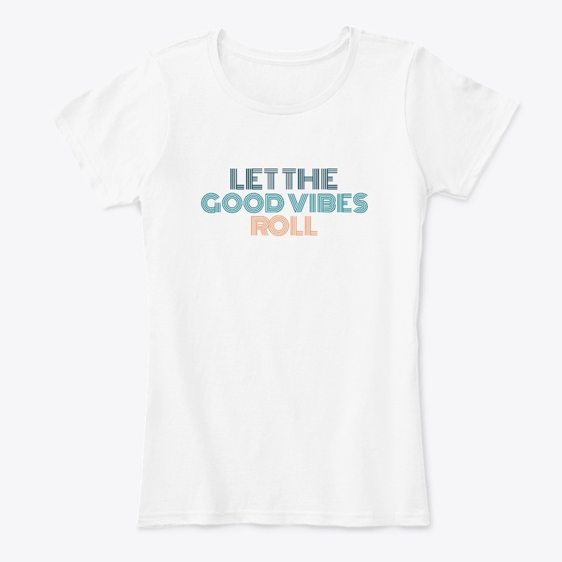Retro Let The Good Vibes Roll 