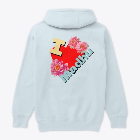 Madhu Hoodie Blue Mist T-Shirt Back
