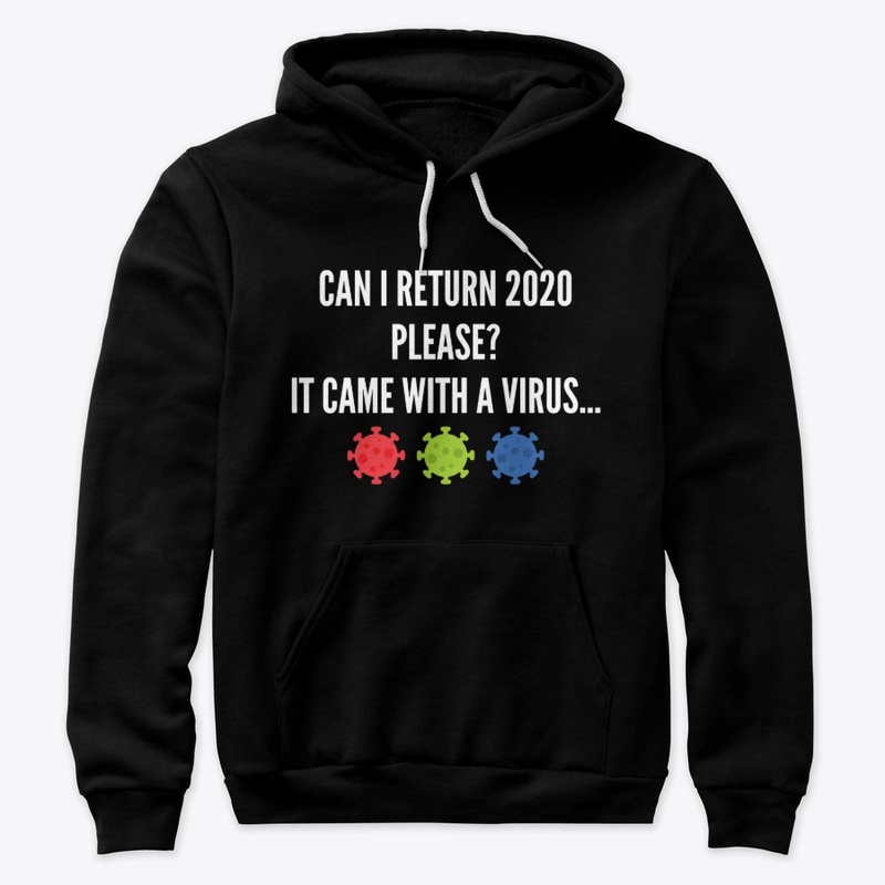 Corona Virus Can I Return 2020 Please?