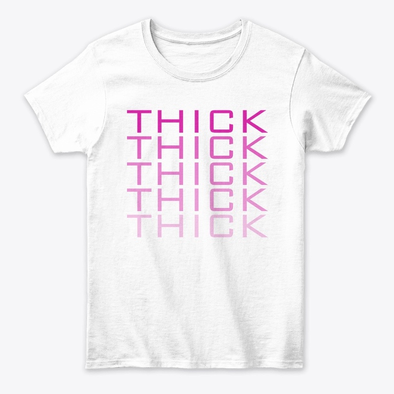 THICK-THICK-THICK PINK