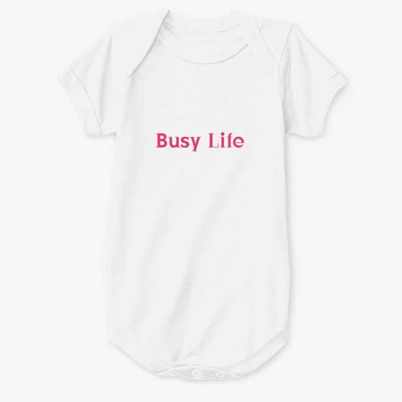 Busy Life