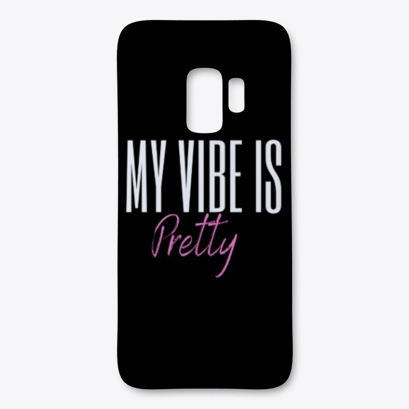 My  Vibe is Pretty