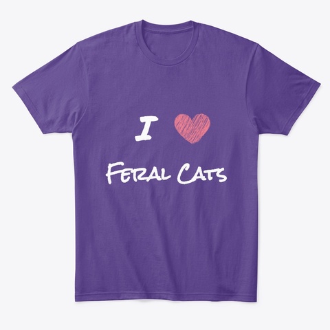 I Heart Feral Cats Purple T-Shirt Front