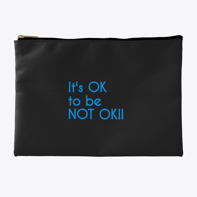 Mental Heath: It's OK to be NOT OK