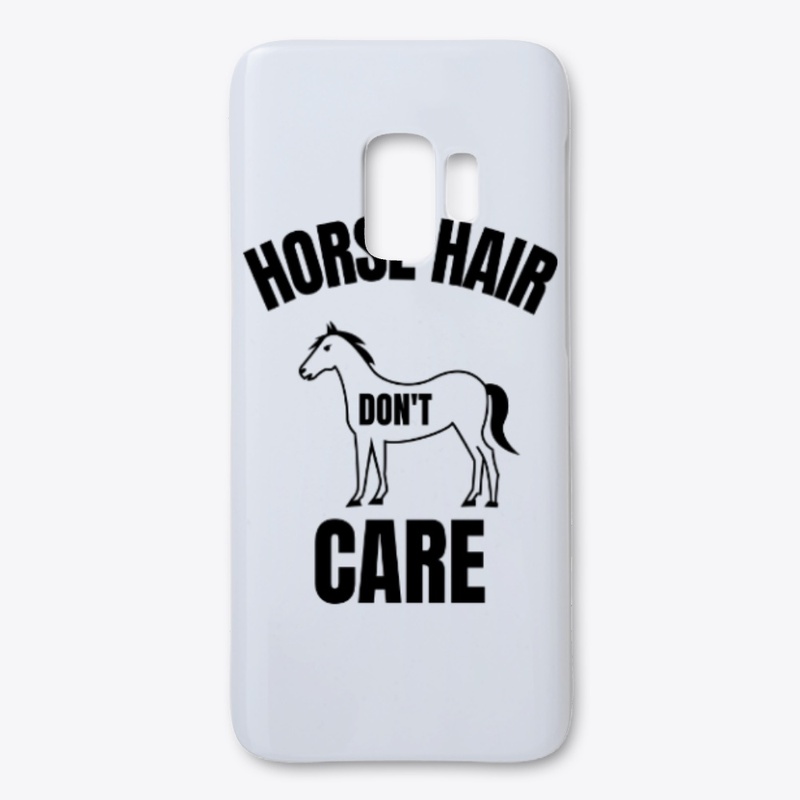 Horse hair don't care