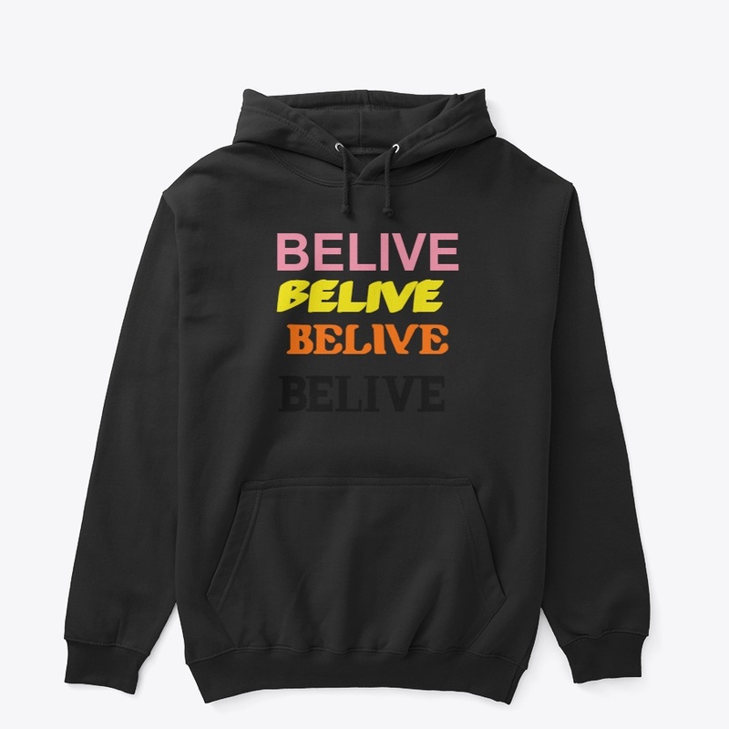BELIVE BELIVE BELIVE BELIVE