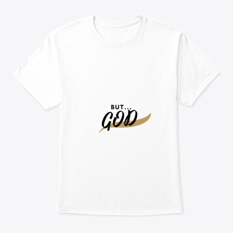 But GOD