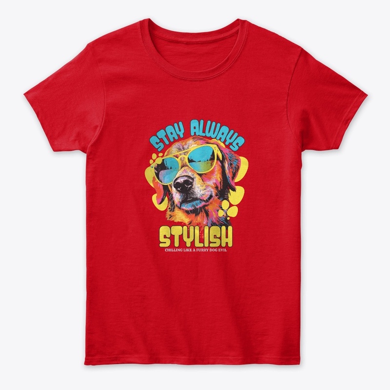 Stay always stylish