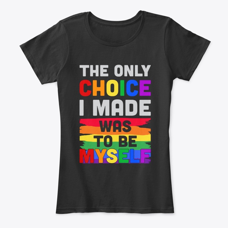 The Only Choice I Made Was To Be Myself