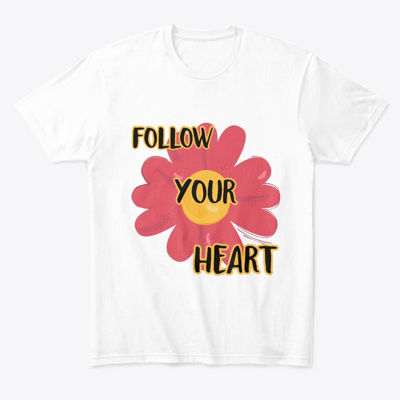 follow your heart 