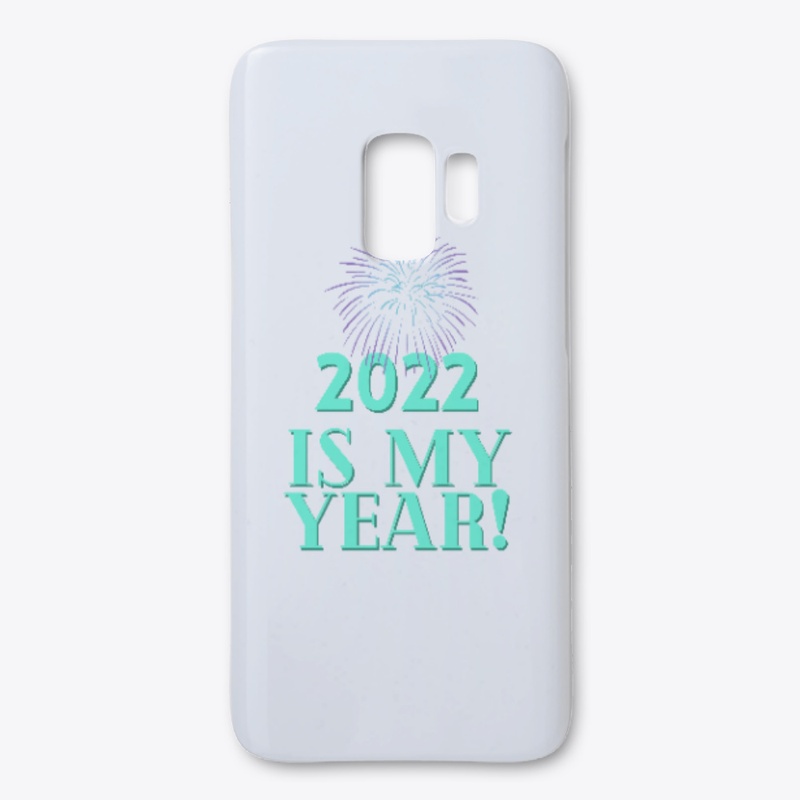 2022 Is My Year!
