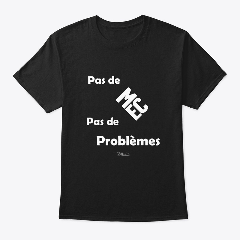 Pas de mec, pas de problèmes