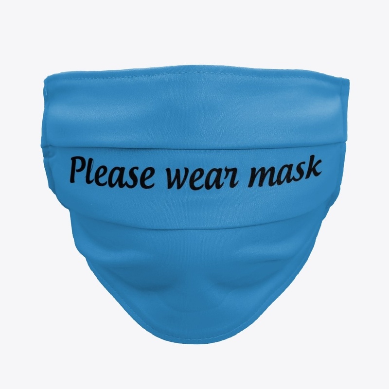 Please wear mask