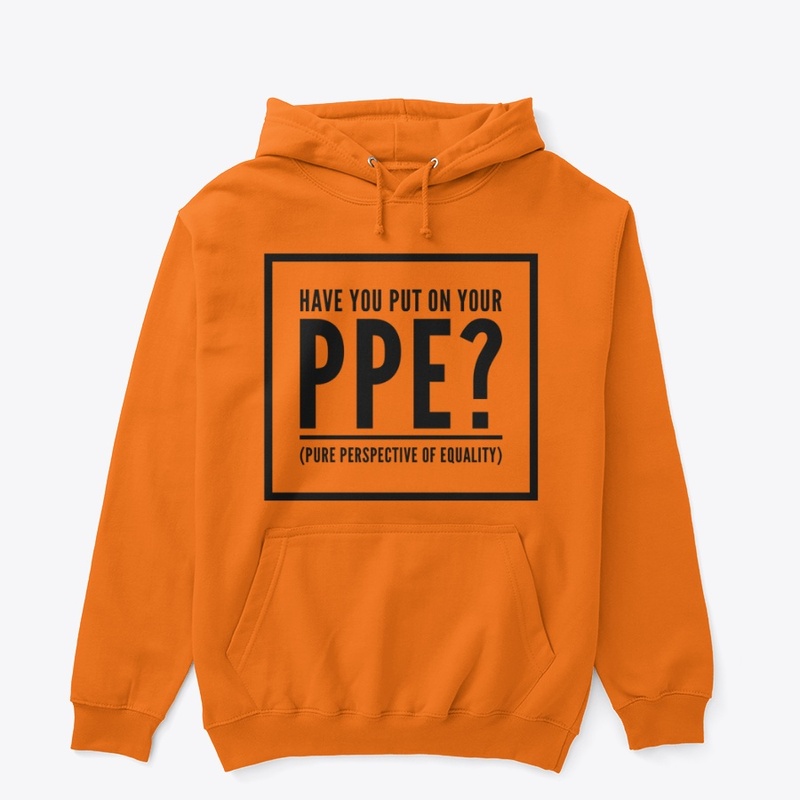 Have you put on your PPE?