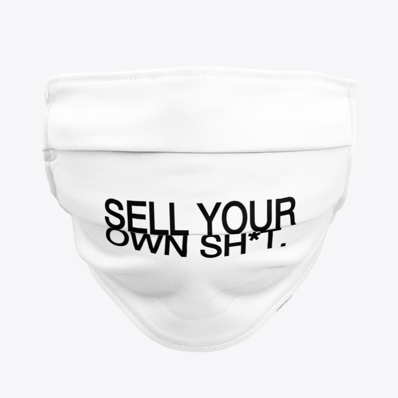 Sell your own sh*t