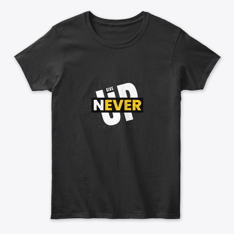 Never Give Up