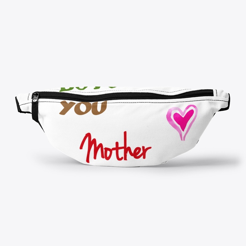Love You Mother
