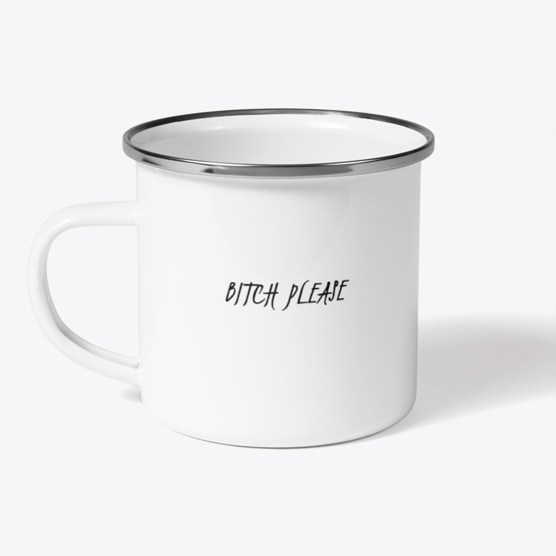 Bitch Please 7161 - Camping mug